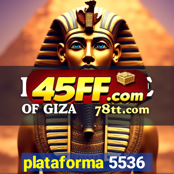 plataforma 5536